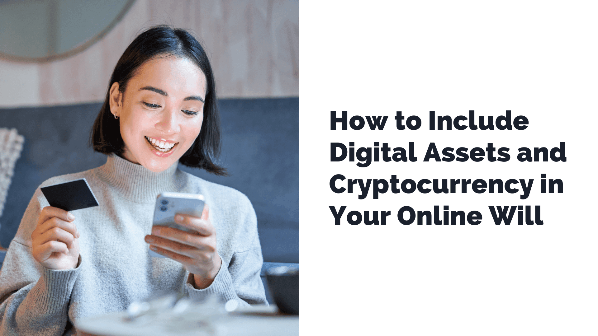 How to Include Digital Assets in Your Online Will